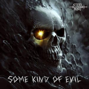 Some Kind Of Evil